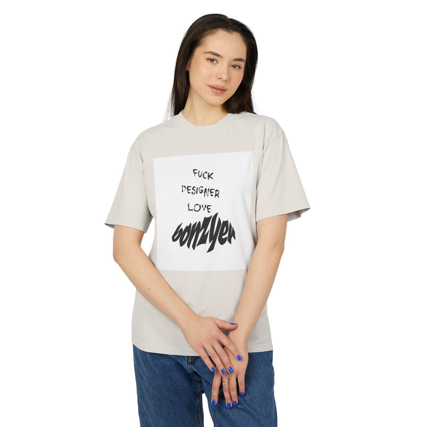 Fuck Designer Bonzyer T-Shirt